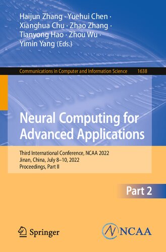 Neural Computing For Advanced Applications Third International Conference Ncaa 2022 Jinan China July 810 2022 Proceedings Part Ii Haijun Zhang