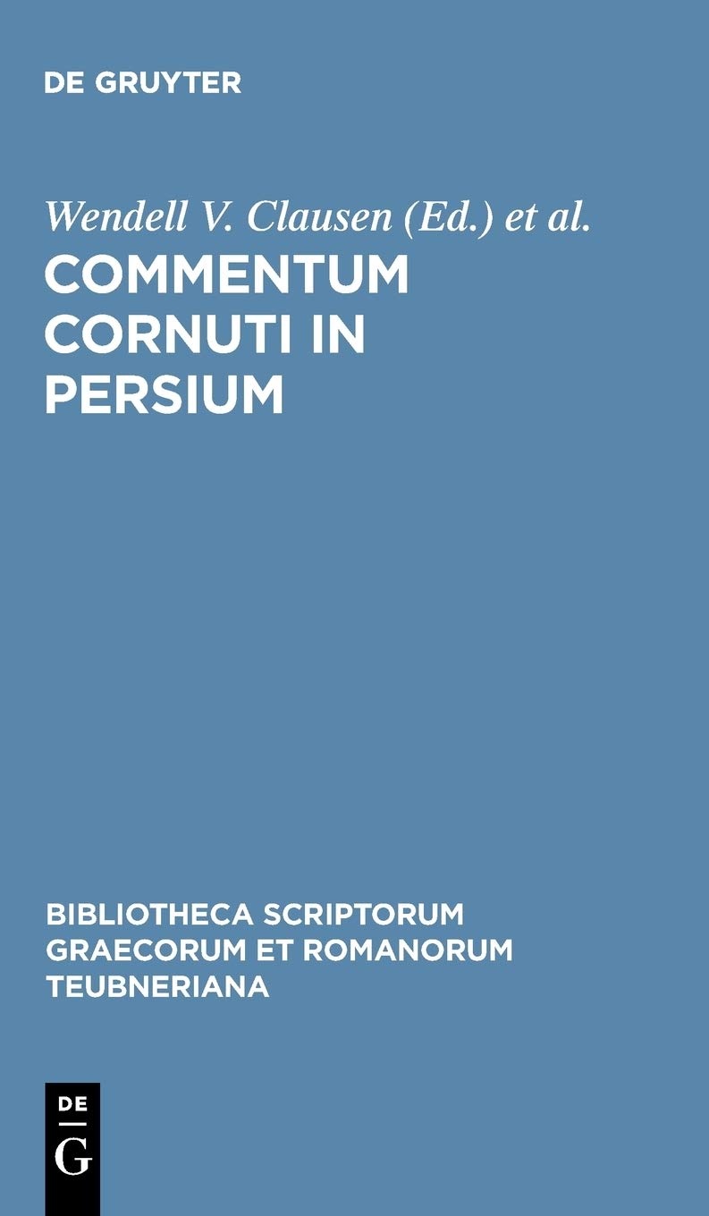 Commentum Cornuti In Persium Bilingual Lucius Annaeus Cornutus