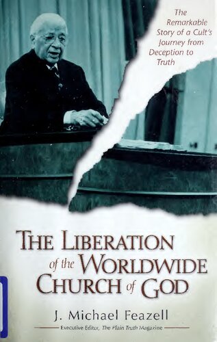 Liberation Of The Worldwide Church Of God The J Michael Feazell