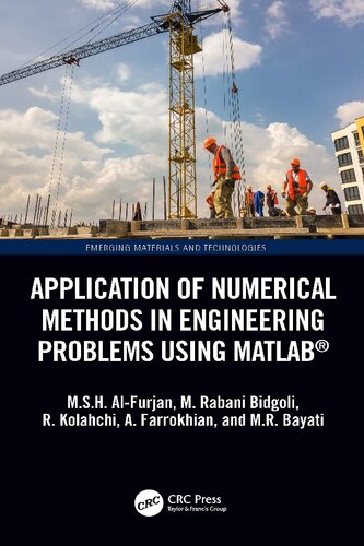 Application Of Numerical Methods In Engineering Problems Using Matlab M S H Alfurjan M Rabani Bidgoli Reza Kolahchi A Farrokhian M R Bayati