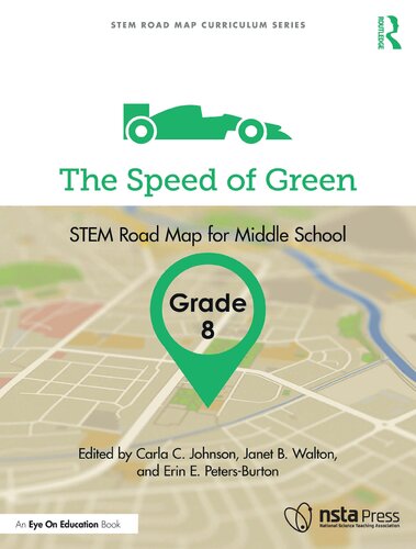 The Speed Of Green Grade 8 Stem Road Map For Middle School Carla C Johnson