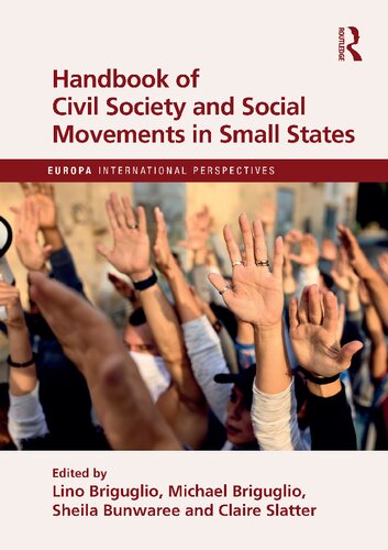 Handbook Of Civil Society And Social Movements In Small States Lino Briguglio