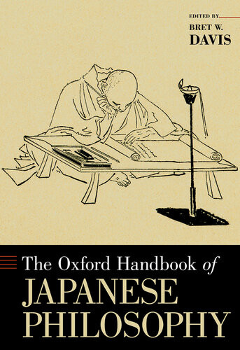 The Oxford Handbook Of Japanese Philosophy Bret W Davis