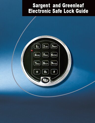 Sargent Greenleaf Electronic Safe Lock Guide Sargent And Greenleaf