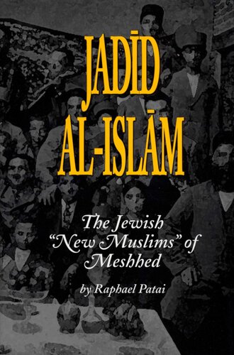 Jadid Alislam Raphael Patai