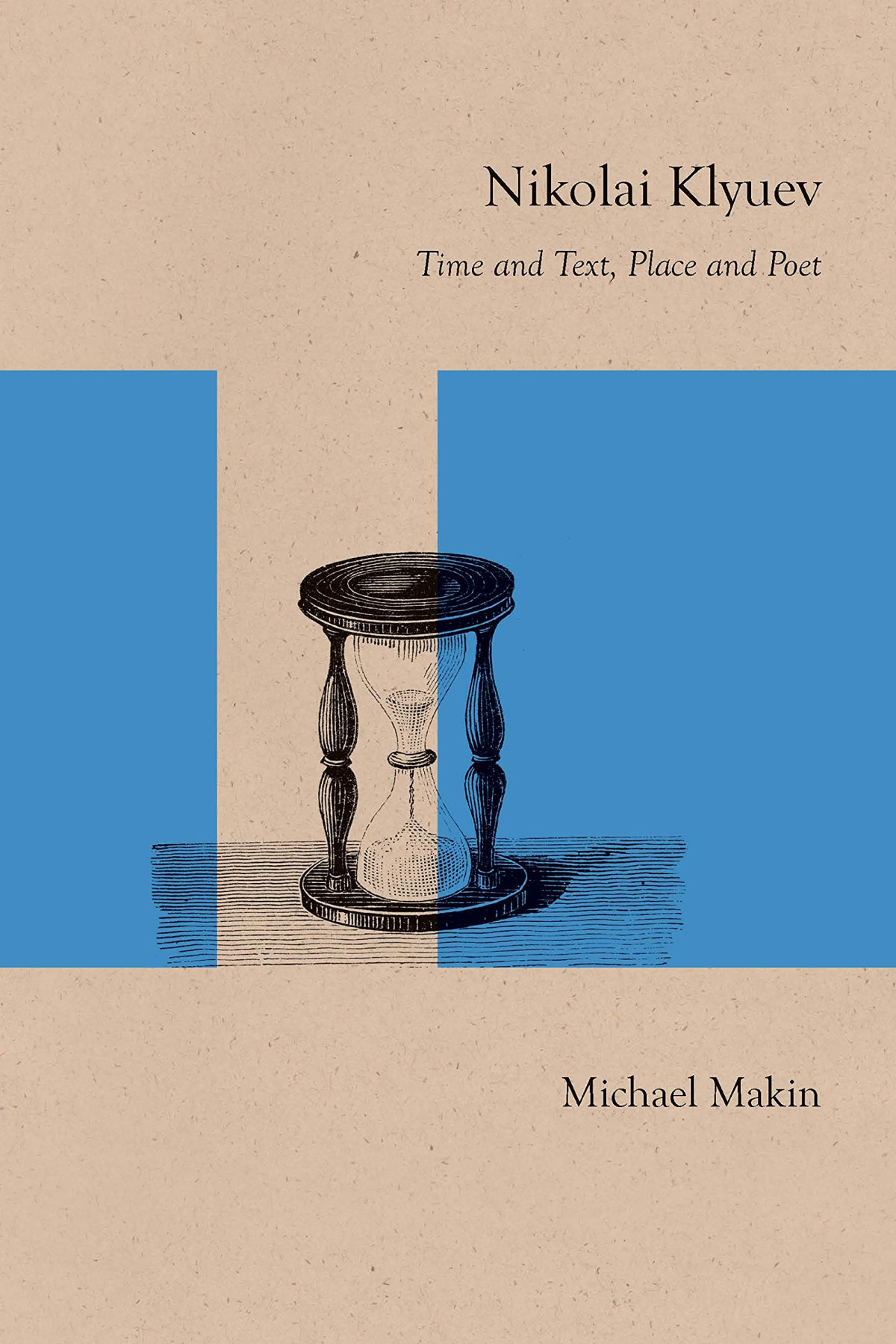 Nikolai Klyuev 1st Edition Michael Makin