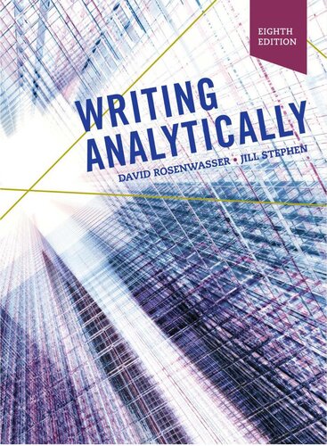 Writing Analytically 8th Edition 8th Edition David Rosenwasser