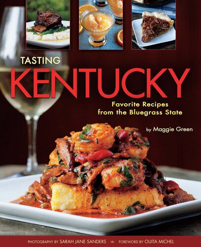Tasting Kentucky Maggie Green