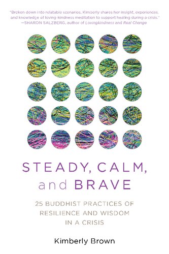 Steady Calm And Brave Kimberly Brown