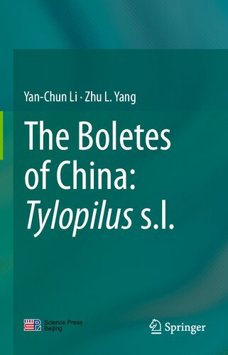 The Boletes Of China Tylopilus Sl Yanchun Li Zhu L Yang