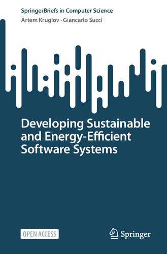 Developing Sustainable And Energyefficient Software Systems Artem Kruglov