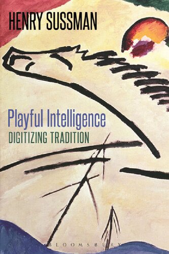 Playful Intelligence Henry Sussman