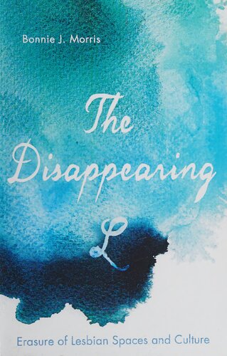 Disappearing L Bonnie J Morris
