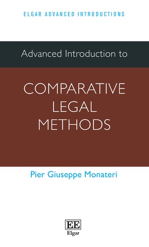 Advanced Introduction To Comparative Legal Methods Elgar Advanced Introductions Series Pier Monateri