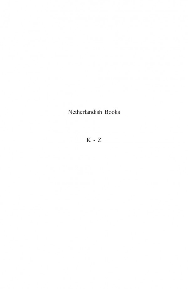 Netherlandish Books Books Published In The Low Countries And Dutch Books Printed Abroad Before 1601 Volume 2 Andrew Pettegree