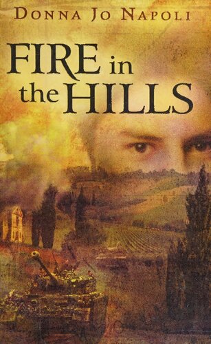 Fire In The Hills Donna Jo Napoli