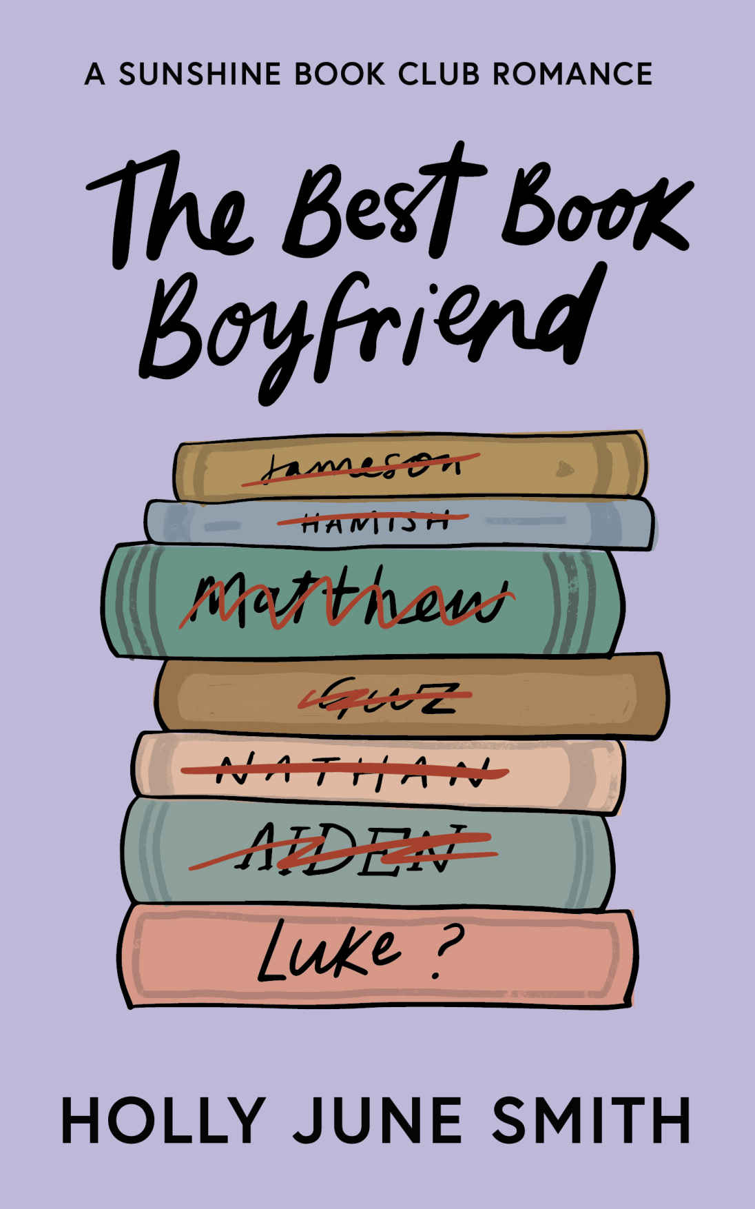 The Best Book Boyfriend A Sunshine Book Club Romance Holly June Smith