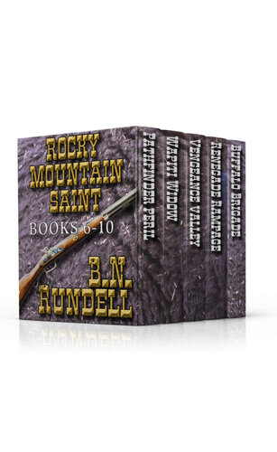 Rocky Mountain Saint Box Set Books 610 B N Rundell