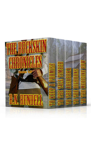 The Buckskin Chronicles 0105 Bundle B N Rundell