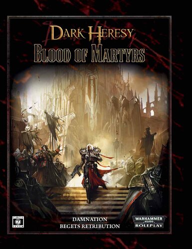 Dark Heresy Blood Of Martyrs Fantasy Flight Games