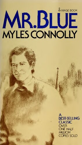 Mr Blue Myles Connolly Author Stephen Mirarchi Introduction