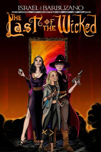 The Last Of The Wicked Israel Barbuzano