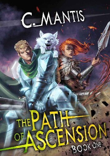 The Path Of Ascension A Litrpg Adventure C Mantis