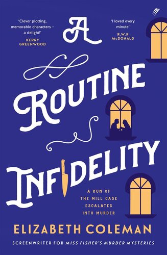 A Routine Infidelity Elizabeth Coleman