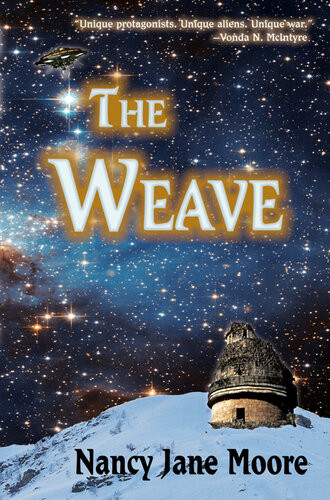 The Weave Nancy Jane Moore