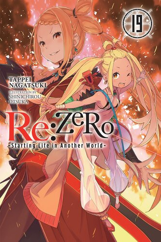 Rezero Starting Life In Another World Vol 19 Tappei Nagatsuki