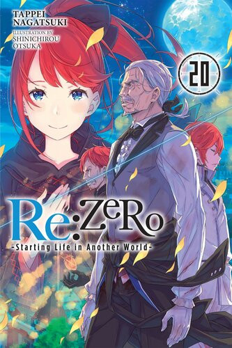Rezero Starting Life In Another World Vol 20 Tappei Nagatsuki