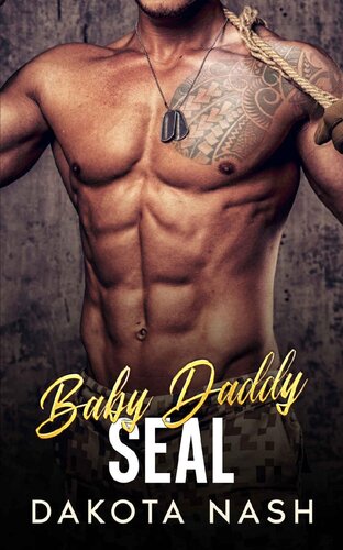 Baby Daddy Seal Dakota Nash