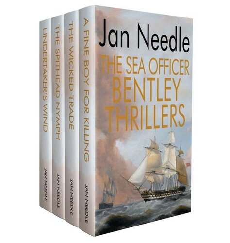 The Sea Officer Bentley Thrillers A Naval Fiction Box Set Jan Needle