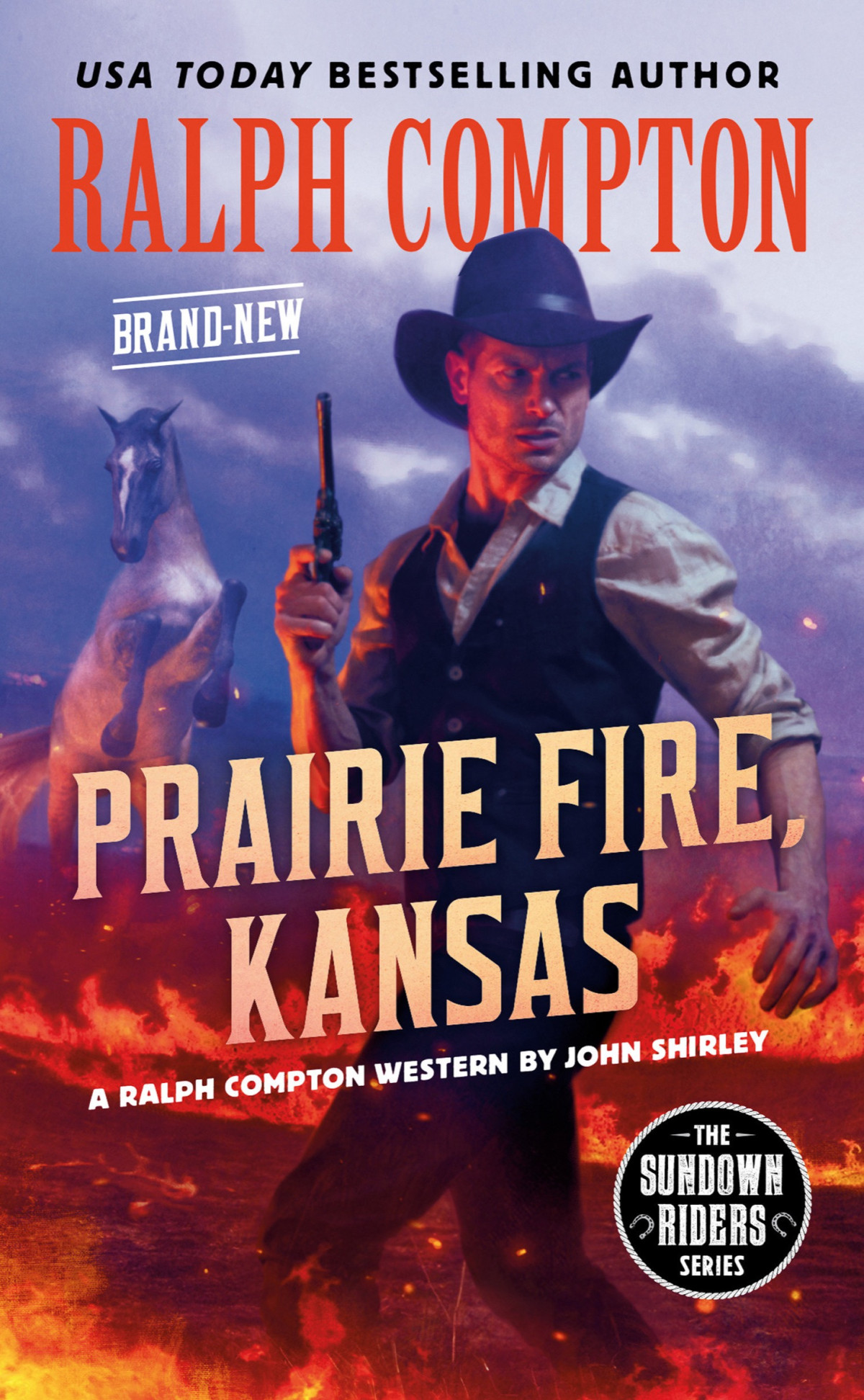 The Sundown Riders Prairie Fire Kansas Ralph Compton John Shirley