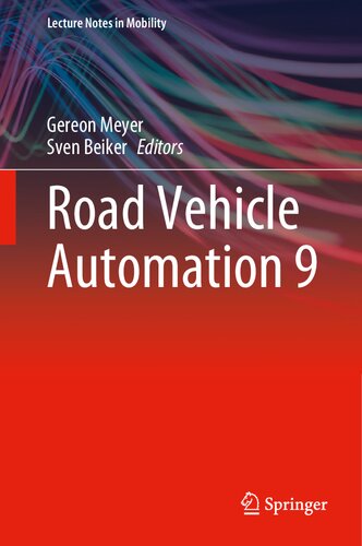 Road Vehicle Automation 9 Gereon Meyer Sven Beiker