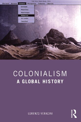 Colonialism A Global History Lorenzo Veracini