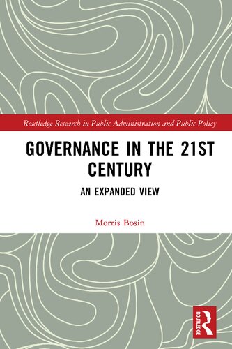 Governance In The 21st Century An Expanded View Morris Bosin
