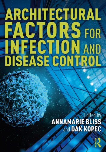 Architectural Factors For Infection And Disease Control Annamarie Bliss