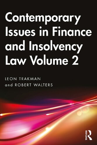 Contemporary Issues In Finance And Insolvency Law Volume 2 Leon Trakman