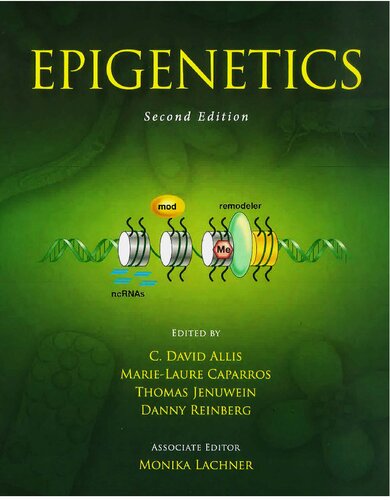 Epigenetics 2nd Edition C David Allis Editor Marielaure Caparros Editor