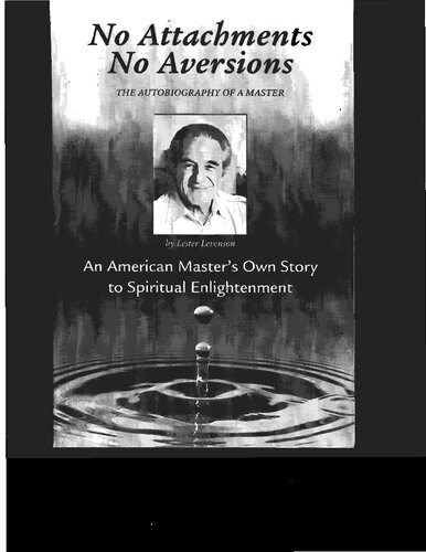 Lester Levenson Sedona Method Release Method Pdf Collection No Attachments No Aversions Eternal Verities Keys To Ultimate Freedom Happiness Is Free Books 12345 Complete Lester Levenson