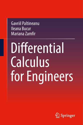 Differential Calculus For Engineers Gavriil Paltineanu Ileana Bucur