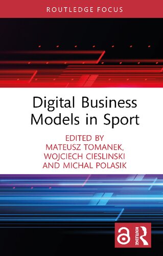 Digital Business Models In Sport Mateusz Tomanek Wojciech Cieliski