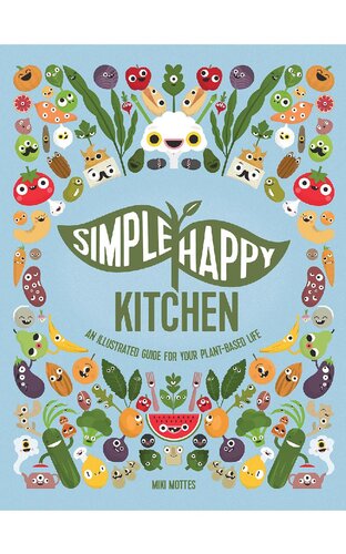 Simple Happy Kitchen Miki Mottes