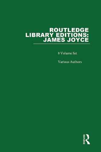 Routledge Library Editions James Joyce 8volume Set Various Authors