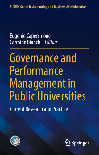 Governance And Performance Management In Public Universities Current Research And Practice 1st Edition Eugenio Caperchione