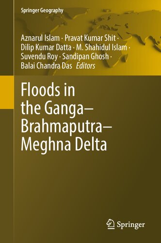 Floods In The Gangabrahmaputrameghna Delta Aznarul Islam
