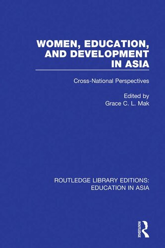 Women Education And Development In Asia Grace C L Mak