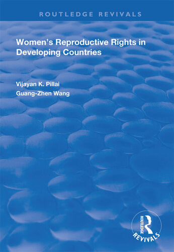 Womens Reproductive Rights In Developing Countries Vijayan K Pillai