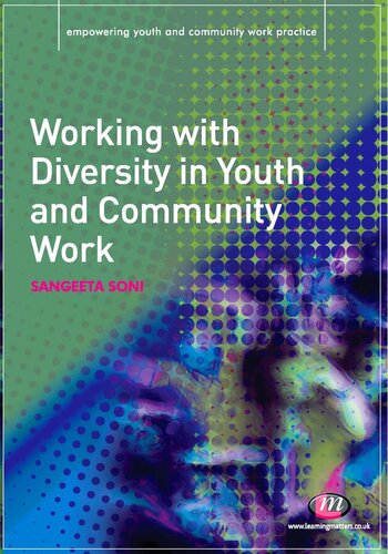 Working With Diversity In Youth And Community Work Sangeeta Soni